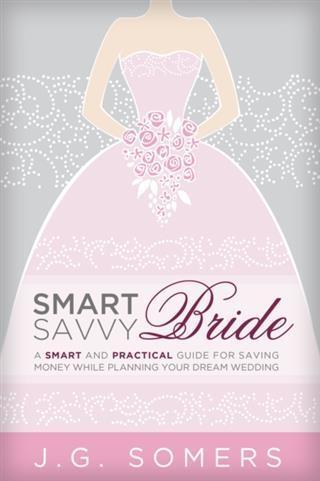 Smart and Savvy Bride