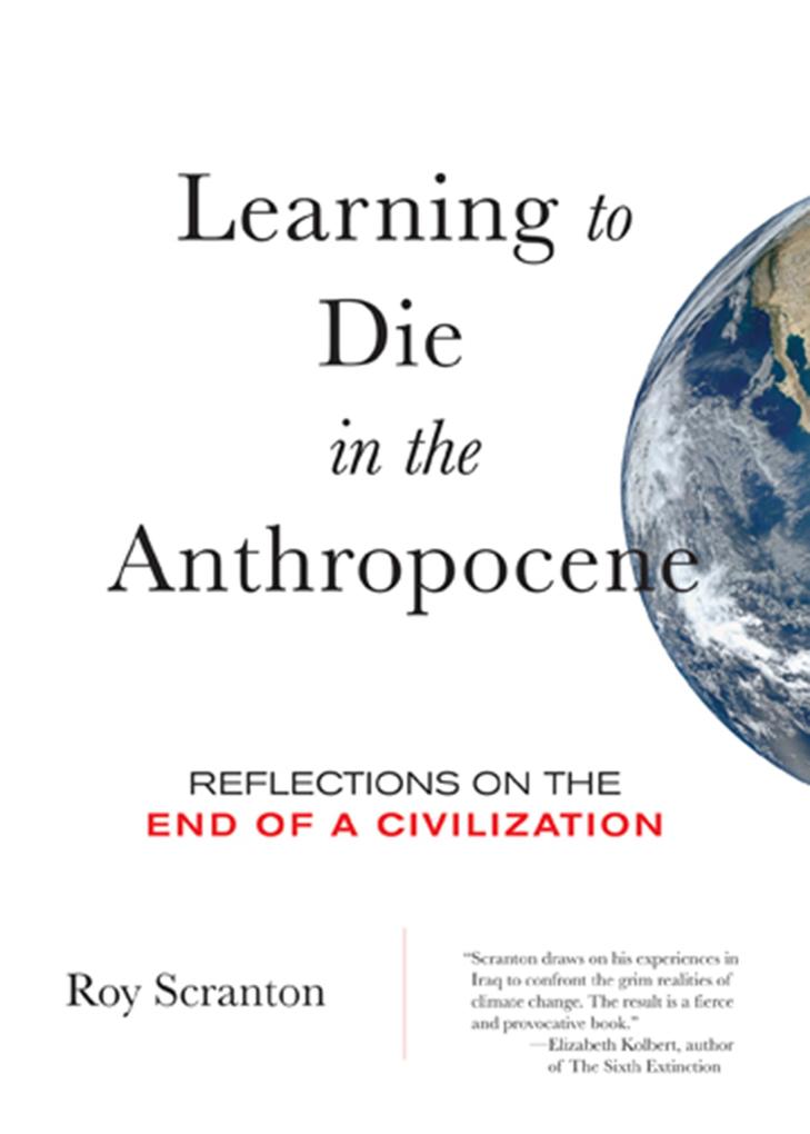 City Lights Publishers Learning To Die In The Anthropocene