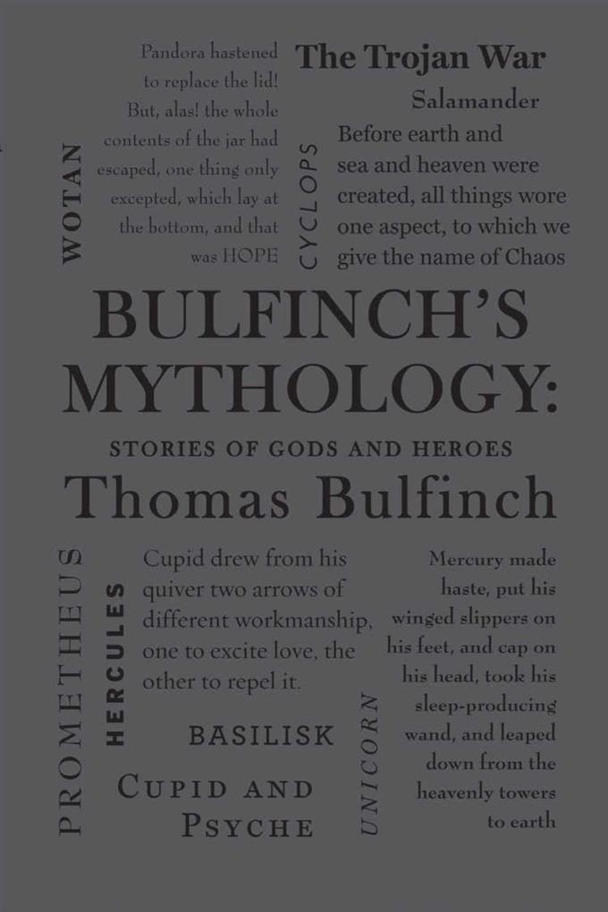 Bulfinch's Mythology: Stories of Gods and Heroes - Thomas Bulfinch