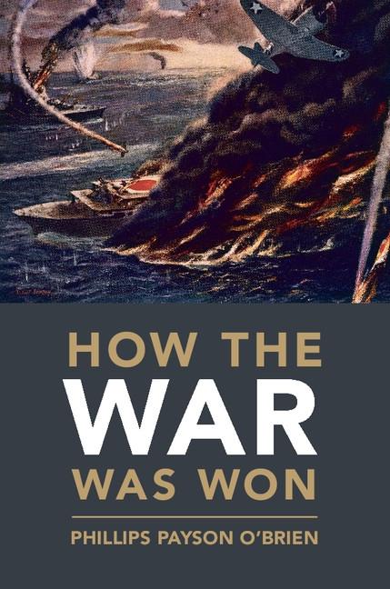 Cambridge University Press How The War Was Won