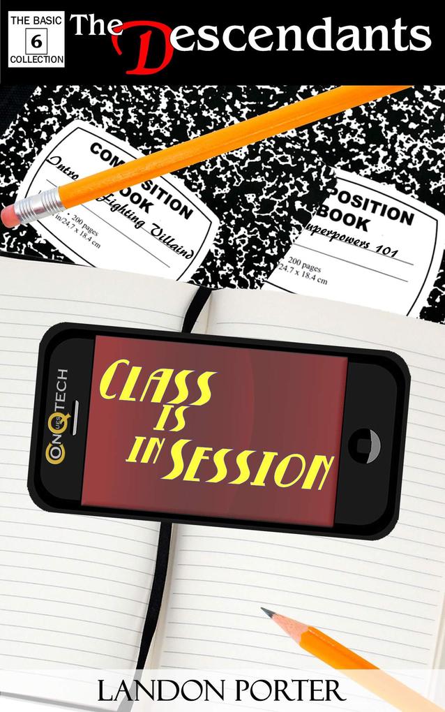 Class is In Session (The Descendants Basic Collection #6)