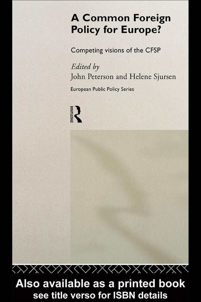A Common Foreign Policy for Europe?