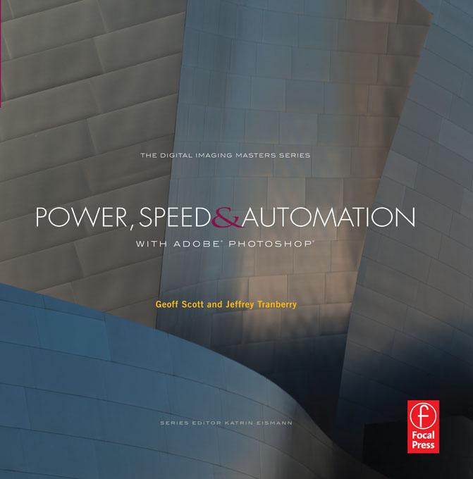 Power Speed & Automation with Adobe Photoshop