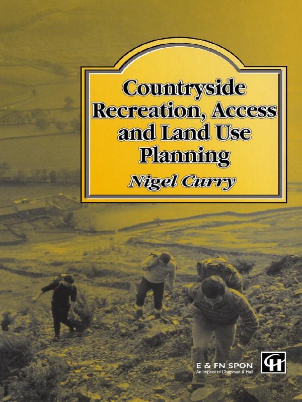 Countryside Recreation Access and Land Use Planning