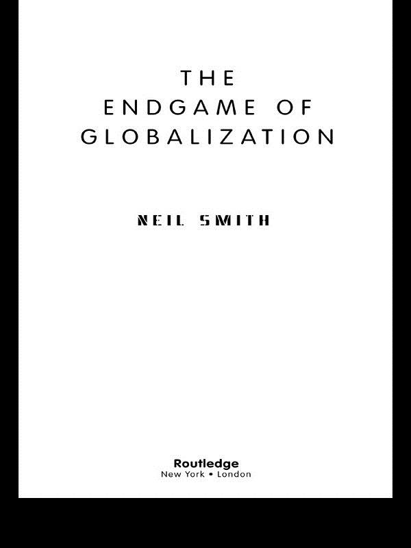 The Endgame of Globalization