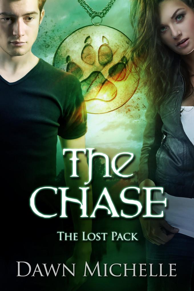 The Chase (The Lost Pack #3)