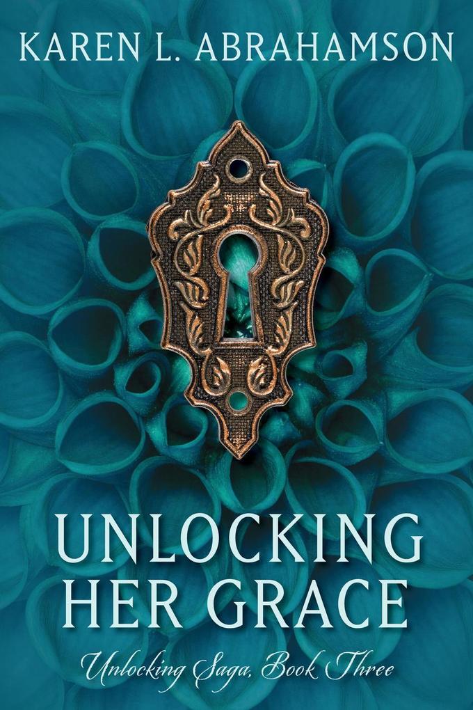 Unlocking Her Grace (Unlocking Series #3)