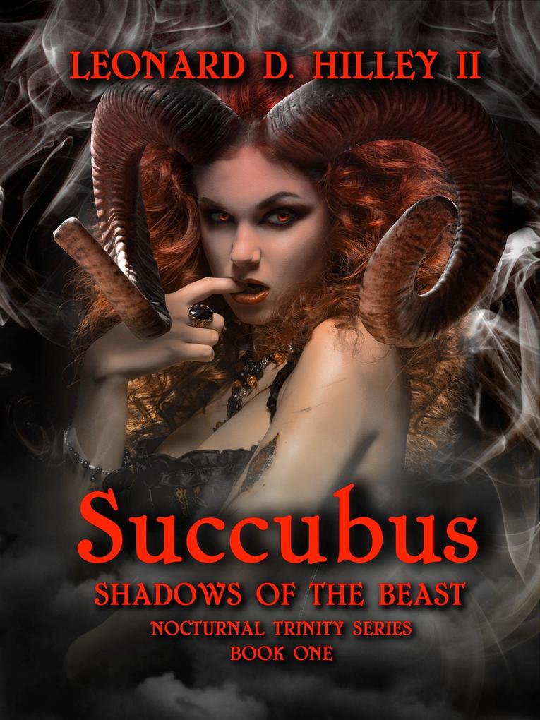 Succubus: Shadows of the Beast (Nocturnal Trinity #1)