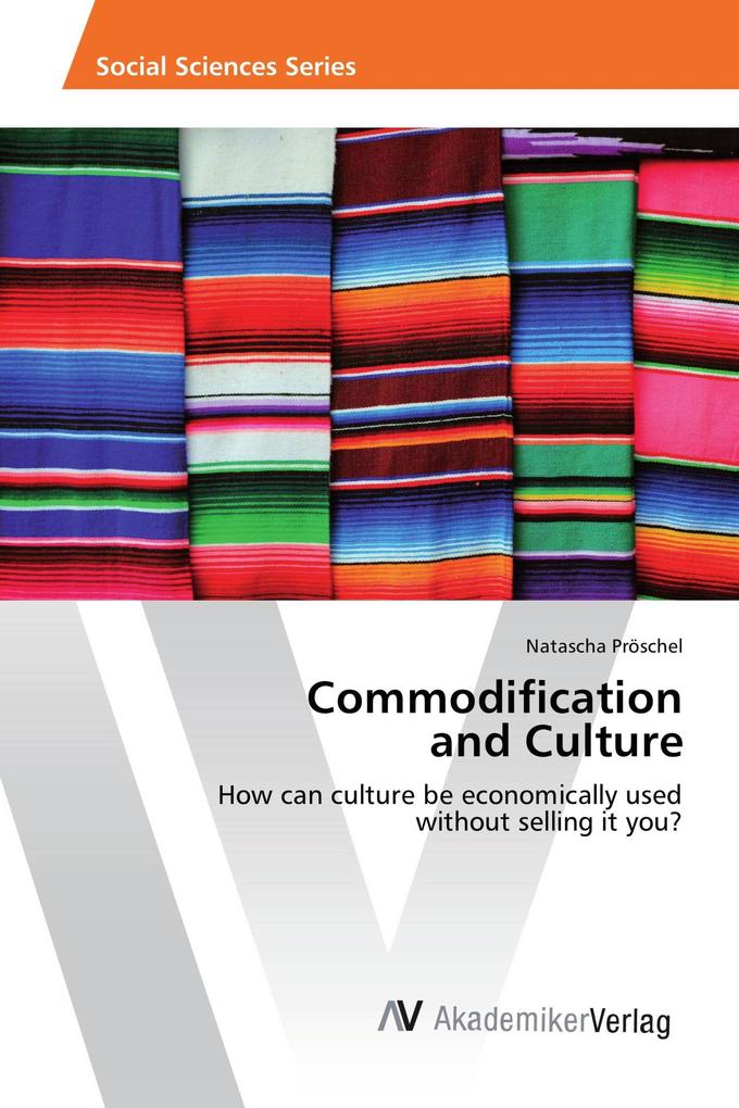 Commodification and Culture