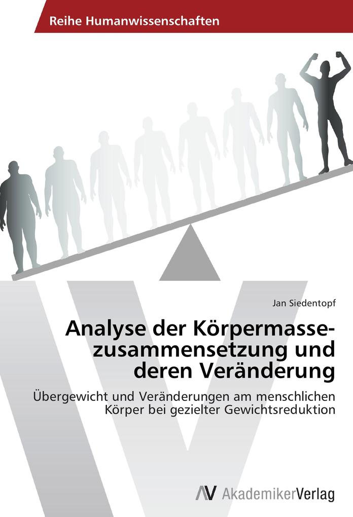 Analyse der Körpermassezusammensetzung und deren Veränderung