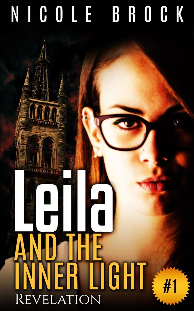 Leila And The Inner Light - Revelation (Paranormal Shifters and Vampires Fiction #1)