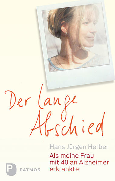 Der lange Abschied - Hans Jürgen Herber/ Ulrich Beckers/ Hans J. Herber