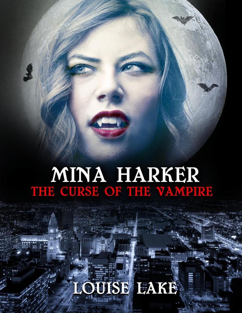 Mina Harker: The Curse of the Vampire