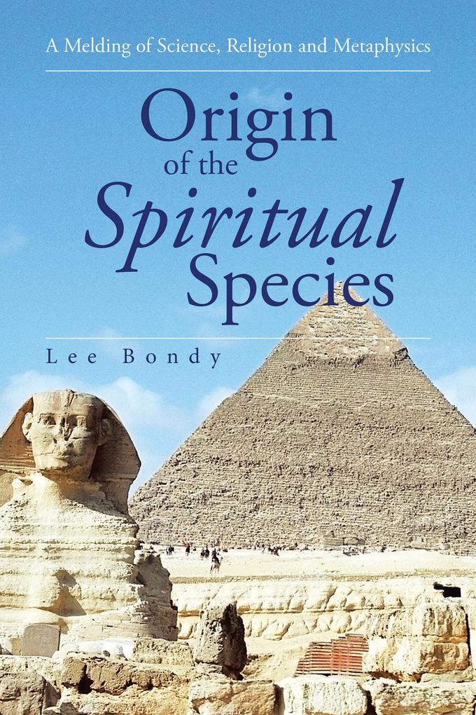 Origin of the Spiritual Species