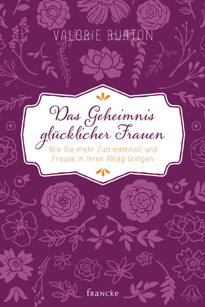 Image of Das Geheimnis glücklicher Frauen