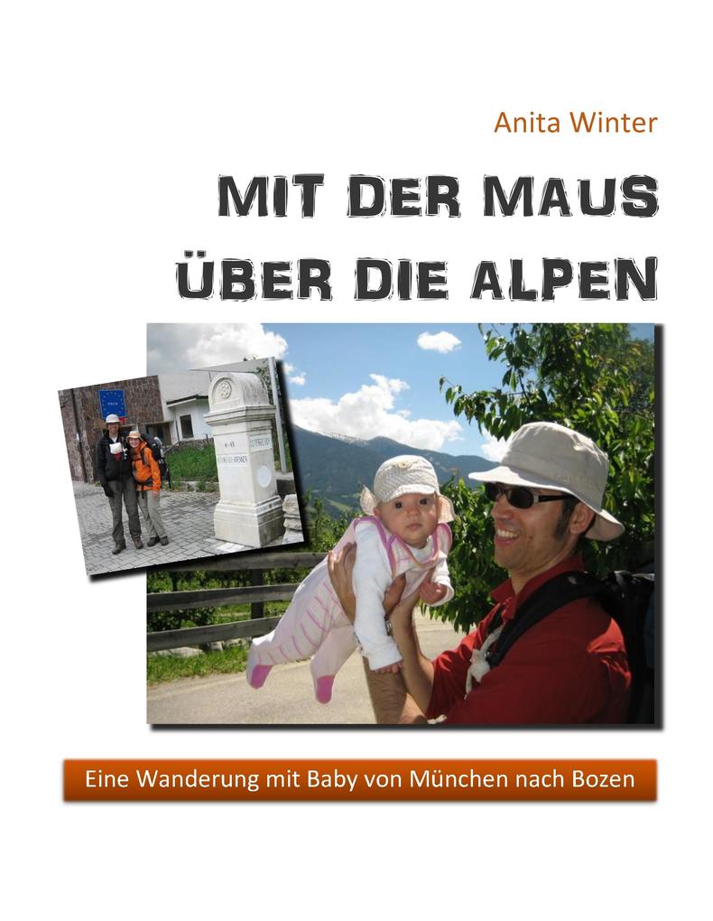 Image of Mit der Maus über die Alpen
