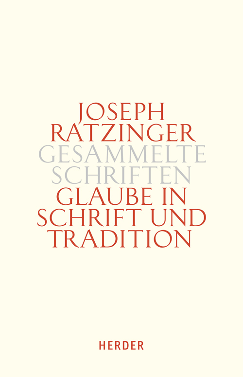 Glaube in Schrift und Tradition.Tl.1