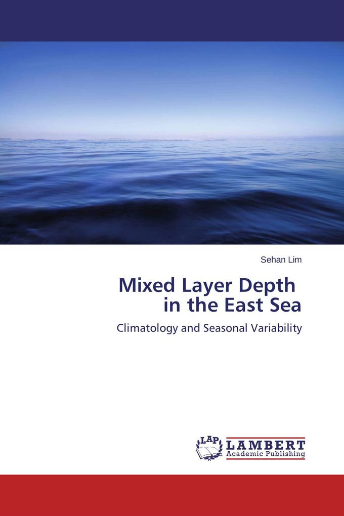 Mixed Layer Depth in the East Sea