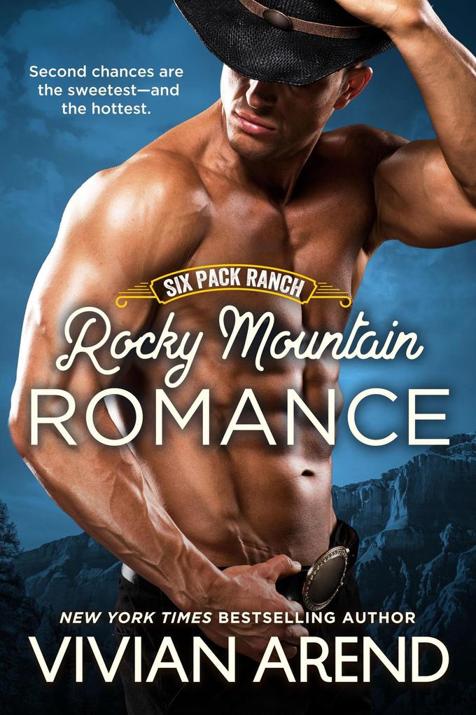 Rocky Mountain Romance: Six Pack Ranch #7 (Rocky Mountain House #9)