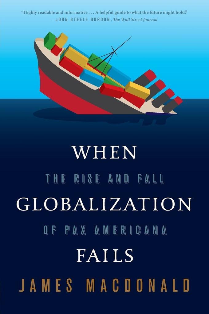 When Globalization Fails