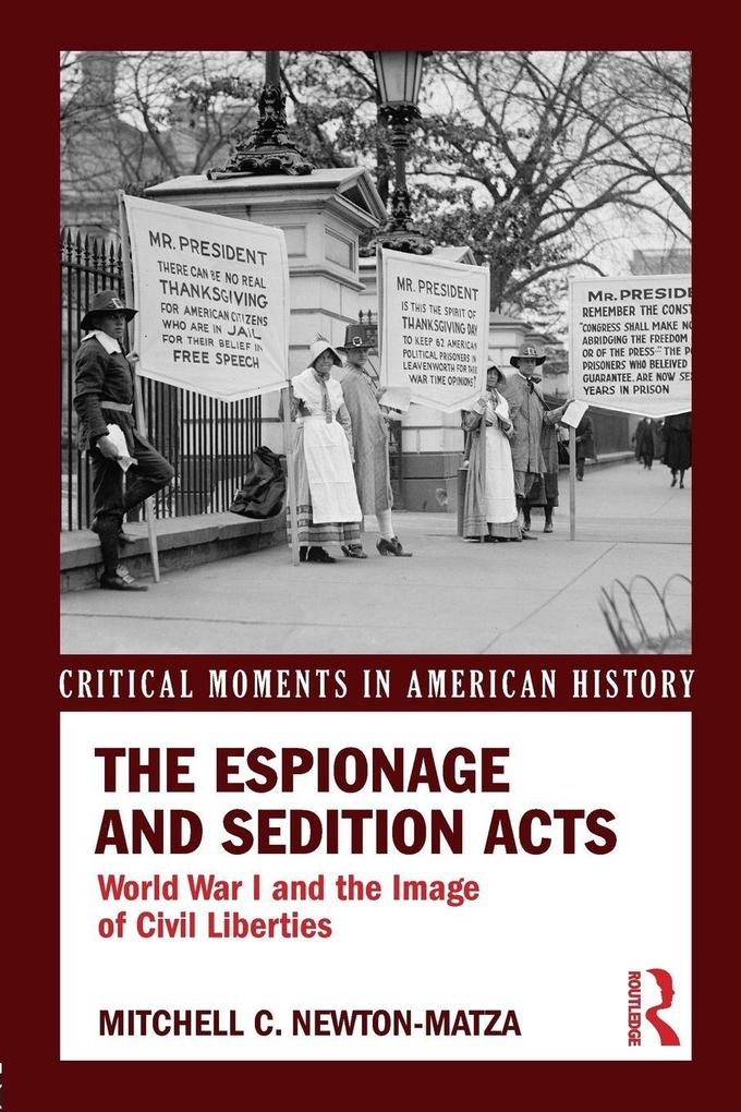 The Espionage and Sedition Acts