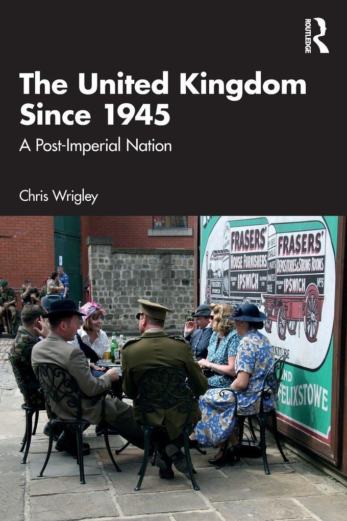 The United Kingdom Since 1945