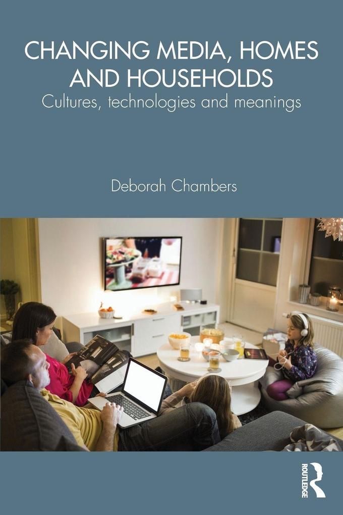 Changing Media Homes and Households