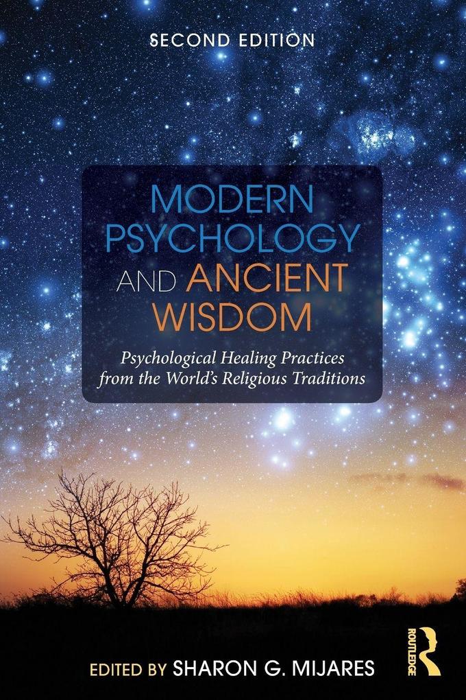 Modern Psychology and Ancient Wisdom