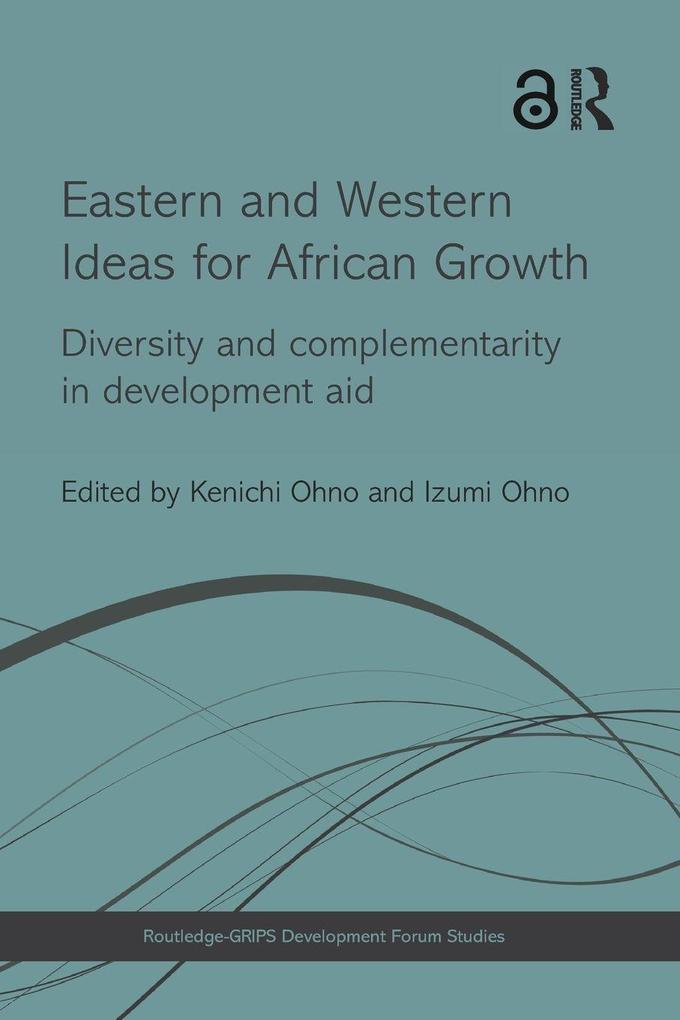 Eastern and Western Ideas for African Growth