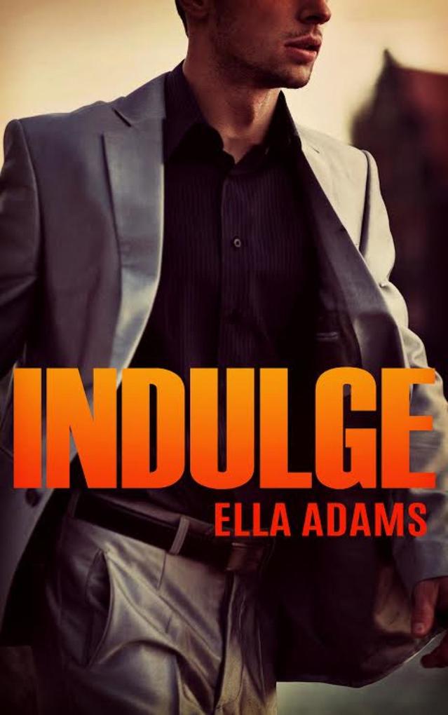 Indulge (Bad Boy Billionaires)