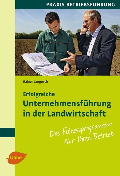 Ulmer Eugen Verlag Erfolgreiche Unternehmensführung In Der Landwirtschaft