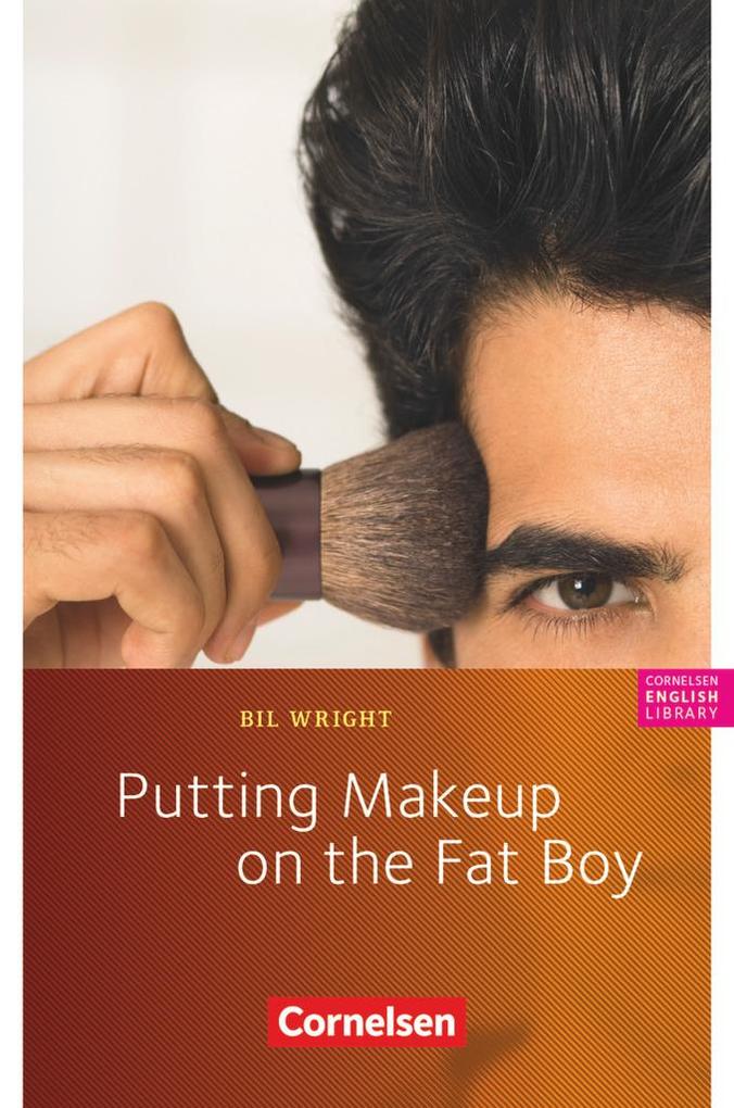 8. Schuljahr Stufe 2 - Putting Makeup on the Fat Boy