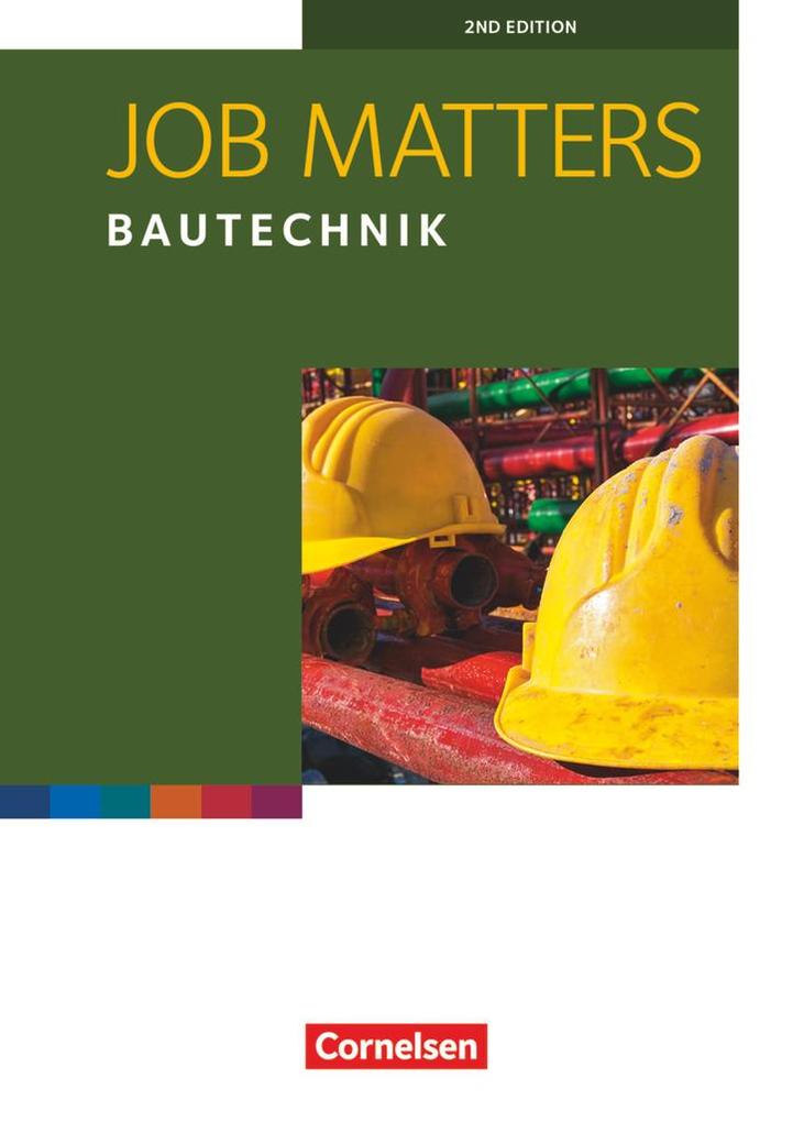 Job Matters A2 Bautechnik. Arbeitsheft - Roland Reiter/ Kenneth Thomson