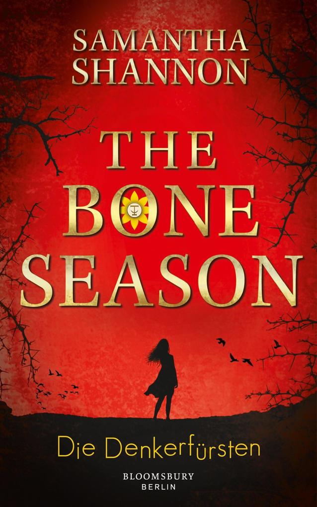 The Bone Season 02. Die Denkerfürsten