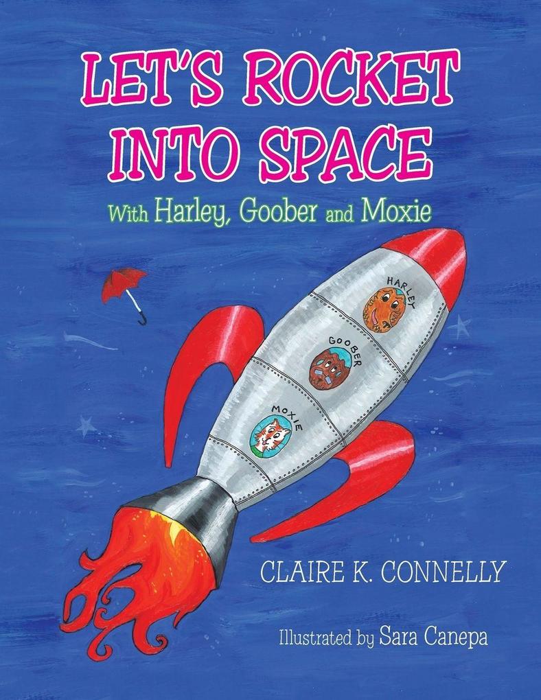 'Let's Rocket Into Space'
