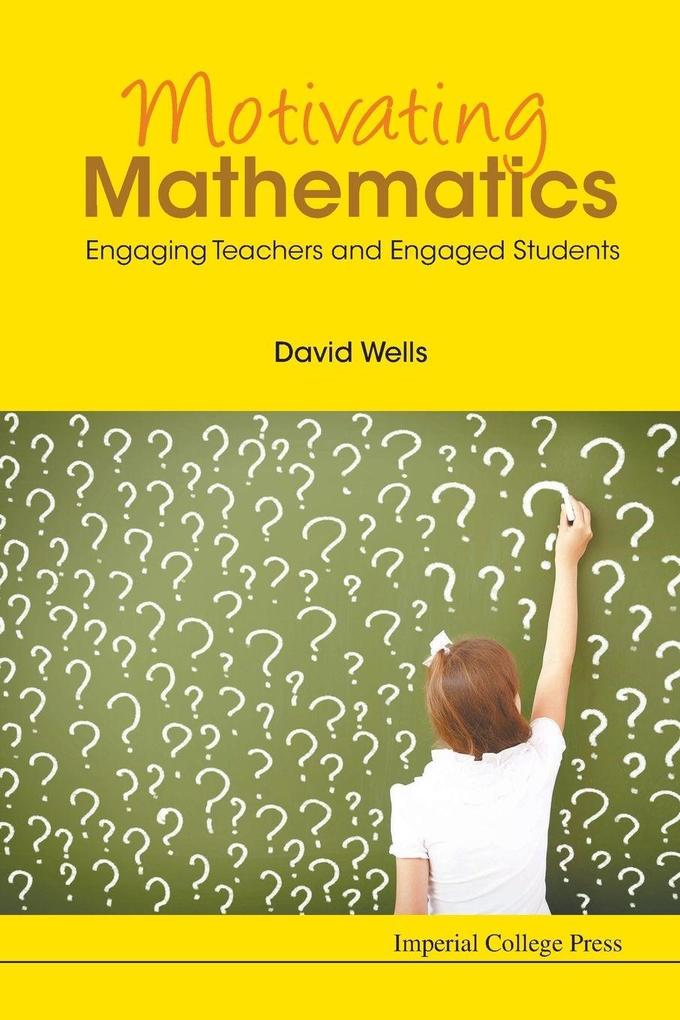 MOTIVATING MATHEMATICS