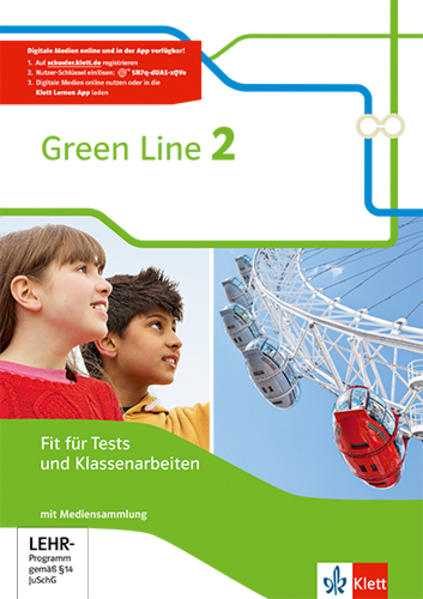 Green Line 2. Fit für Tests und Klassenarbeiten mit Lösungsheft und Mediensammlung. Neue Ausgabe.