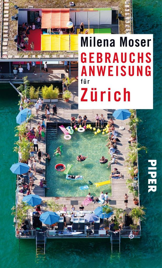 Piper Verlag Gmbh Gebrauchsanweisung Für Zürich