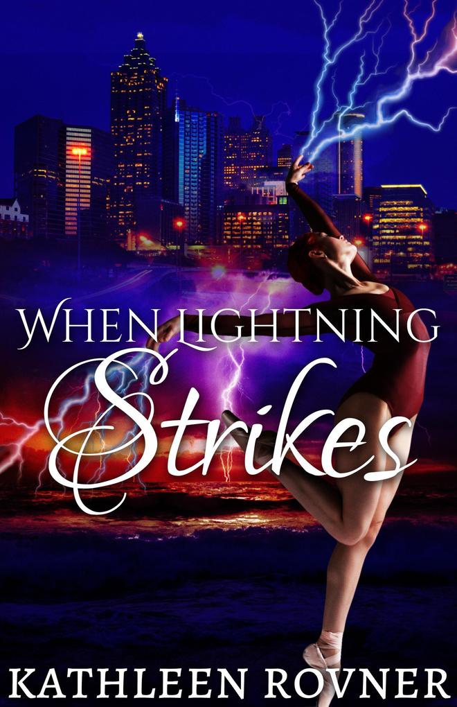 When Lightning Strikes (Lightning Series #1)