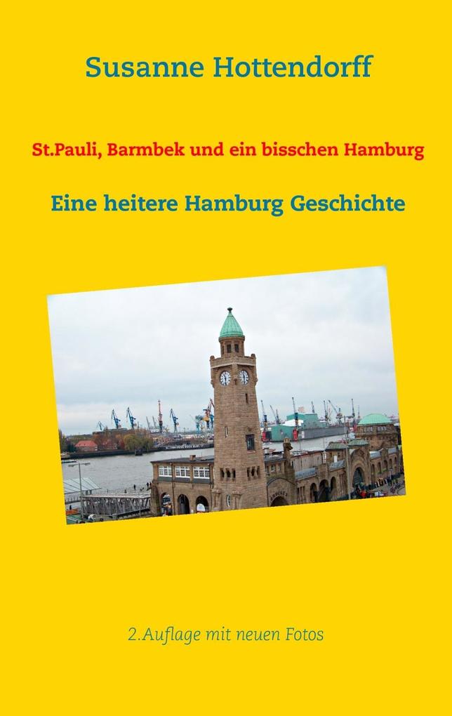 St.Pauli Barmbek und ein bisschen Hamburg