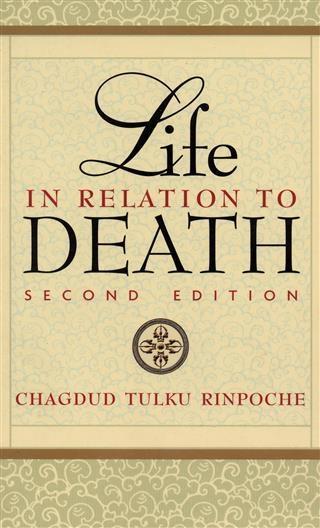 Life in Relation to Death