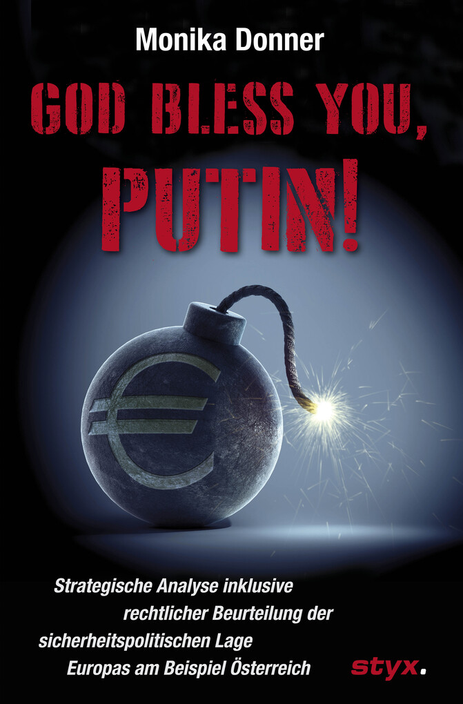 God Bless You, Putin! als eBook Download von Monika Donner - Monika Donner