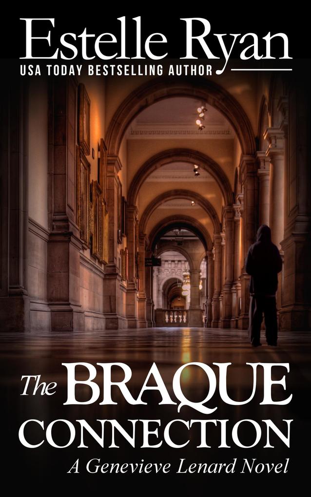 The Braque Connection (Genevieve Lenard #3)