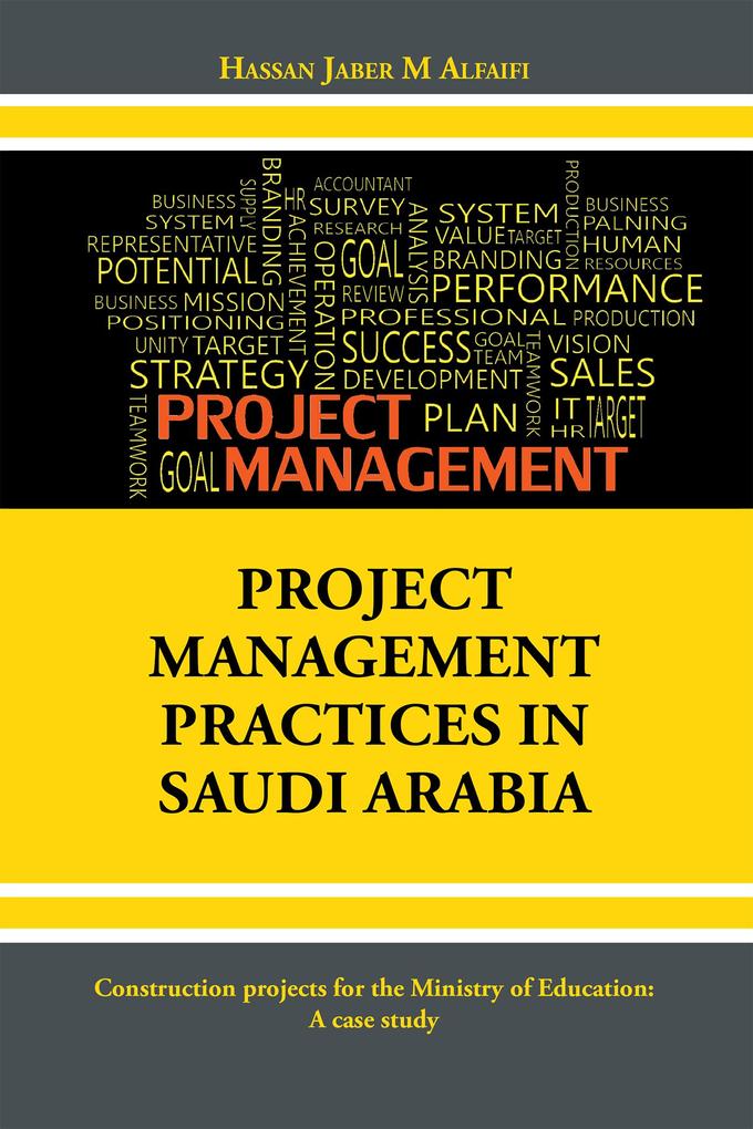Project Management Practices in Saudi Arabia