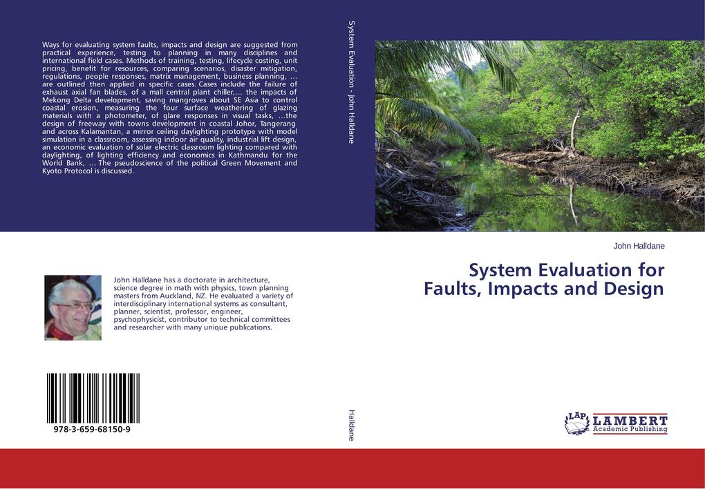 System Evaluation for Faults Impacts and Design