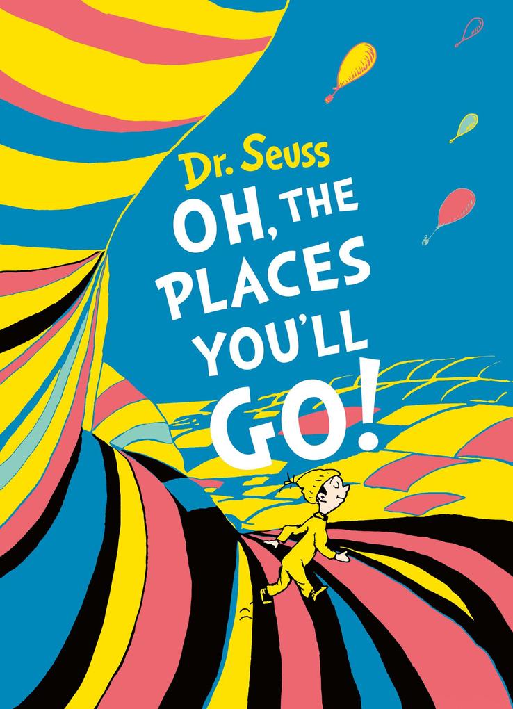 Oh The Places You'll Go! Deluxe Gift Edition