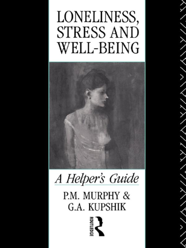 Loneliness Stress and Well-Being