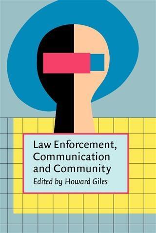 Law Enforcement Communication and Community