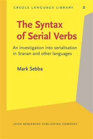 Syntax of Serial Verbs - Mark Sebba