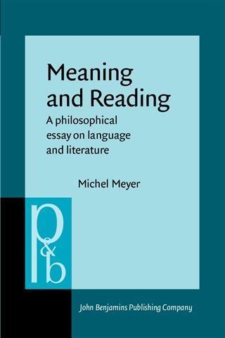 Meaning and Reading - Michel Meyer